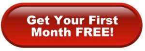 Get Your First Month FREE